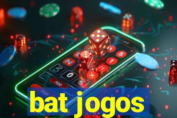 bat jogos